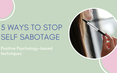 5 Ways to stop self sabotage